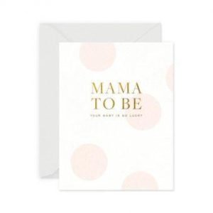 Mama To Be Card