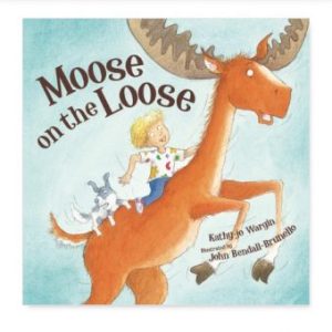 Moose On The Loose Book