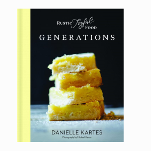 Rustic Joyful Foods Generations Book
