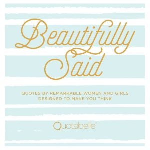 Beautifully Said Quote Book