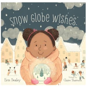 Snow Globe Wishes Book